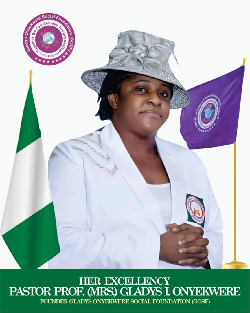HER EXCELLENCY PASTOR PROF. (MRS) GLADYS I. ONYEKWERE